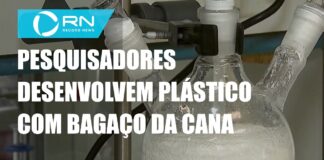 Cientistas Desenvolvem Bio Plástico com Bagaço de Cana