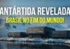 Brasil na Antártica: Além do Gelo, Lagos Subglaciais e Vida